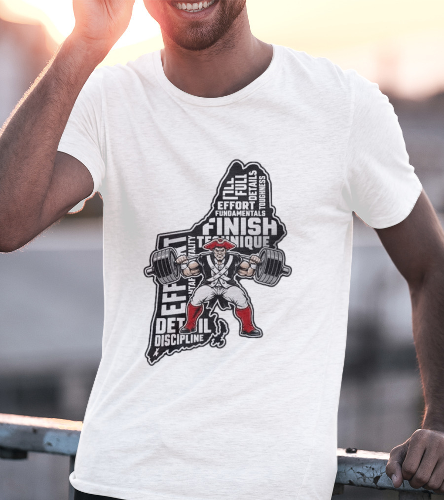 Patriots Weight Room Effort Discipline Finish Technique Toughness T-Shirt