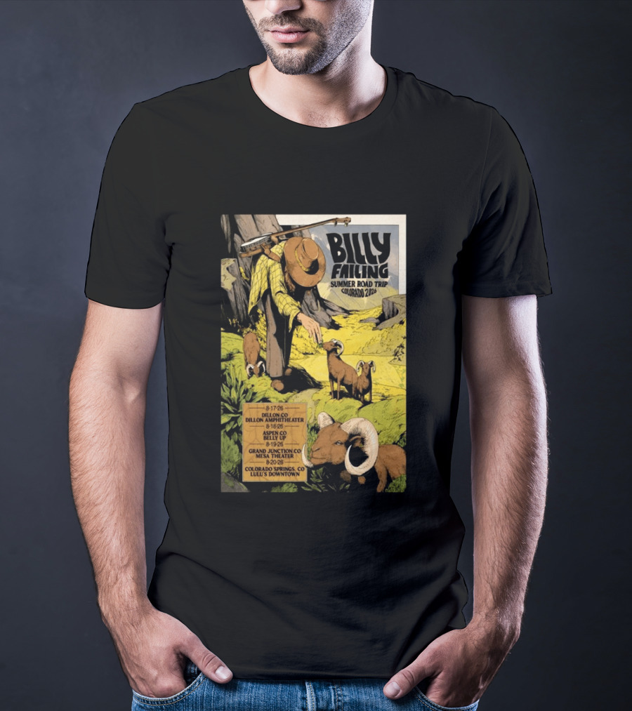 Billy Failing Summer Road Trip Colorado 2026 Dillon Amphitheater Belly Up Mesa Theater Lulu's Downtown T-Shirt