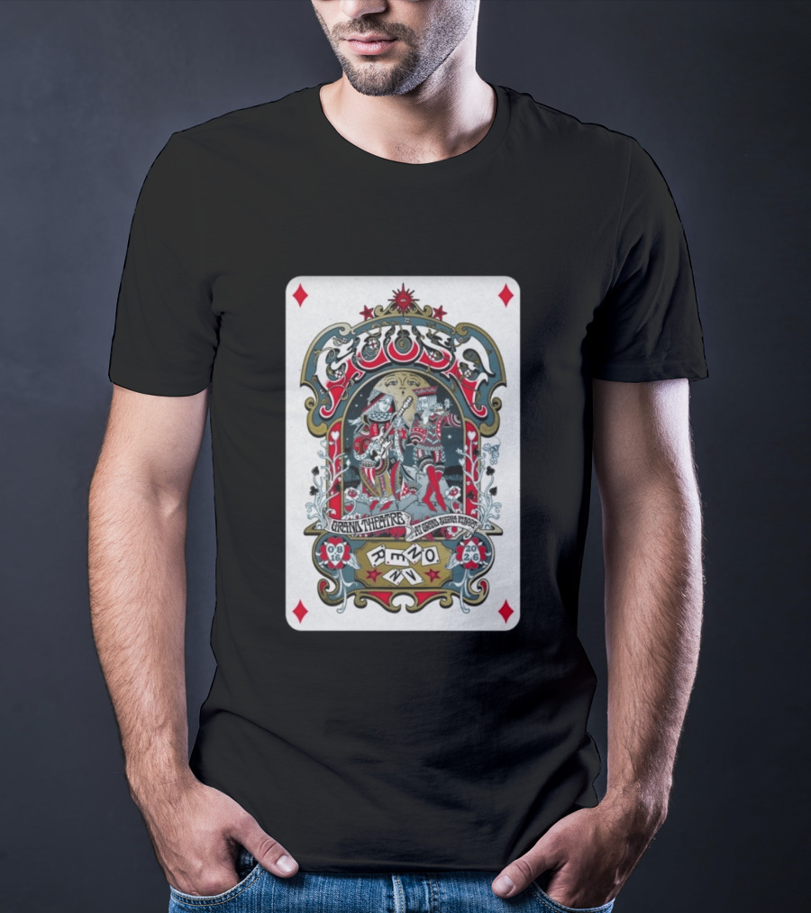 Goose Aug 16 2026 Grand Theatre Reno NV Playing Card T-Shirt