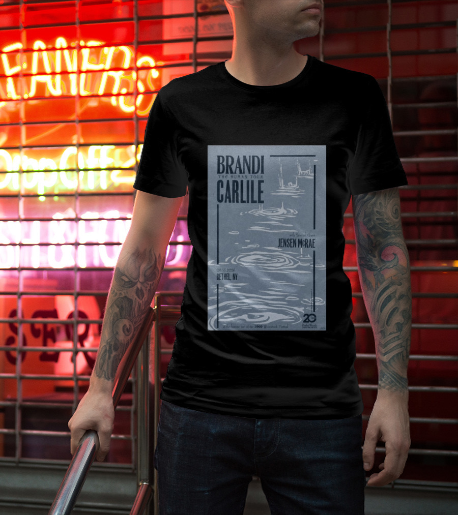 Brandi Carlile The Human Tour August 16 2026 Bethel Ny With Special Guest Jensen Mcrae Woodstock 20 Years Bethelwoods 1969 T-Shirt