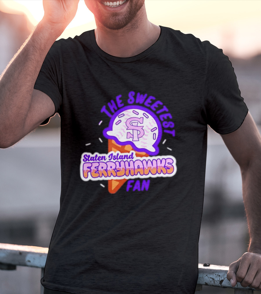 Staten Island Ferryhawks The Sweetest Fan Ice Cream Cone T-Shirt