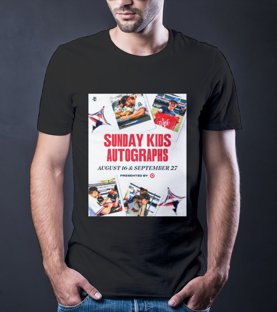 Sunday Kids Autographs August 16 & September 27 Presented By Target Twins Event T-Shirt