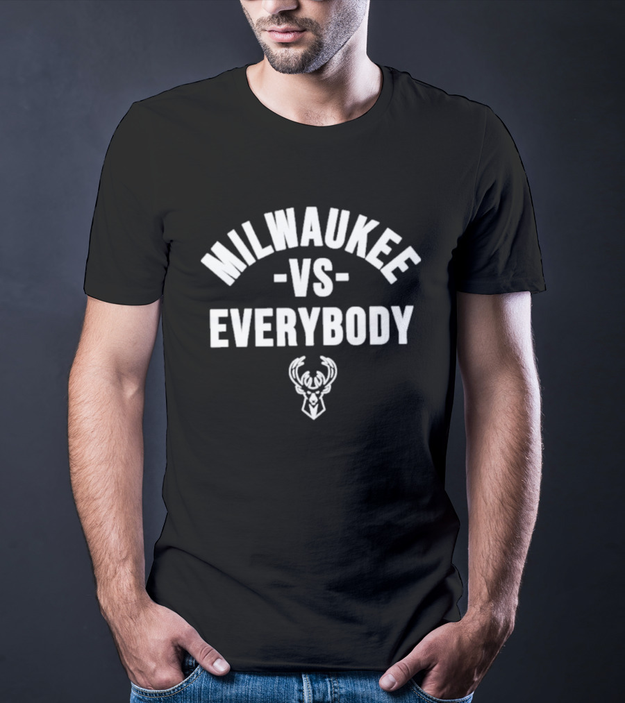 Milwaukee Bucks Vs Everybody T-Shirt