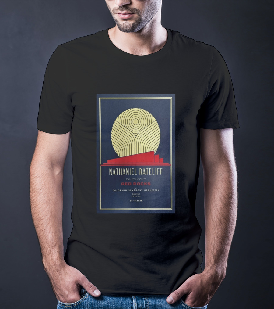 Nathaniel Rateliff Red Rocks Colorado Symphony Orchestra Special Guest Lucius 08.18.2026 T-Shirt