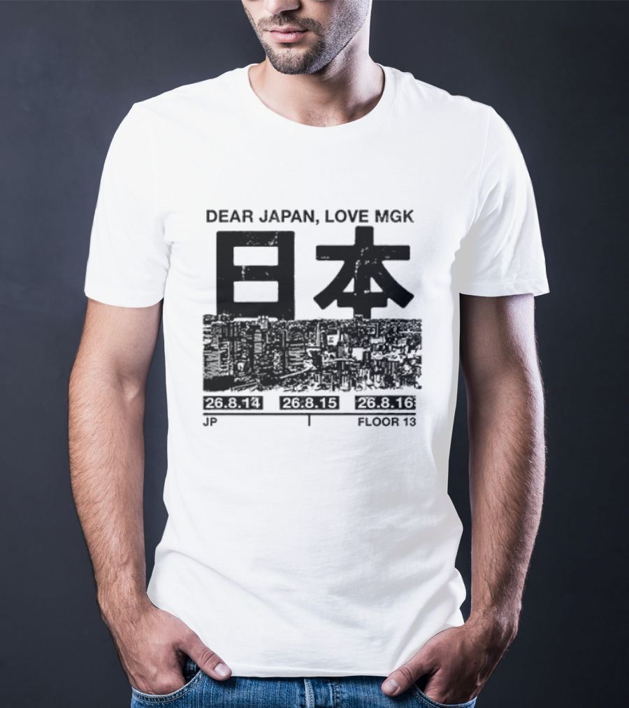 Dear Japan Love MGK Summer Sonic Tour Japan Dates 2013 T-Shirt