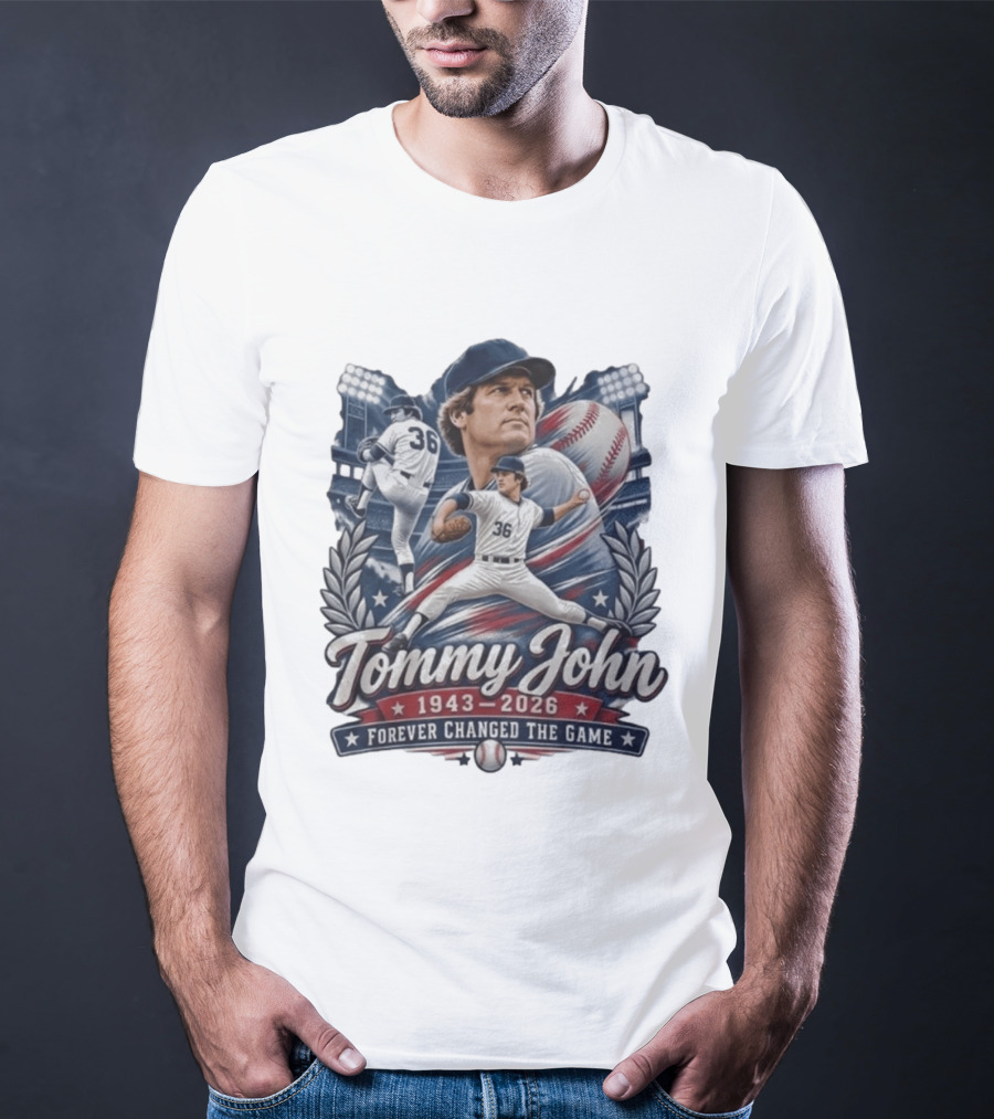 Tommy John 1943 2026 Baseball Legend Forever Changed The Game T-Shirt