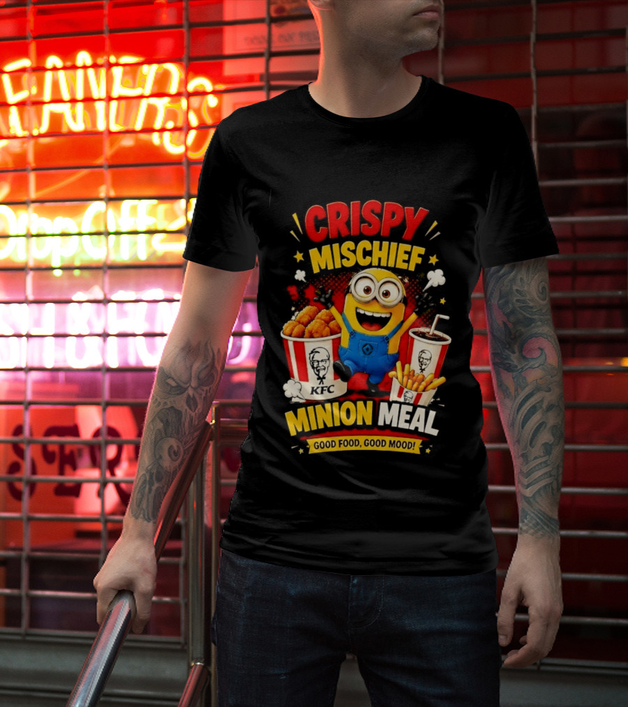 Crispy Mischief Minion Meal KFC Good Food Good Mood T-Shirt
