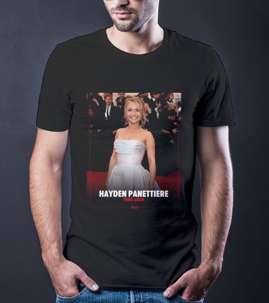 Hayden Panettiere Has Died At 36 1989 2026 T-Shirt