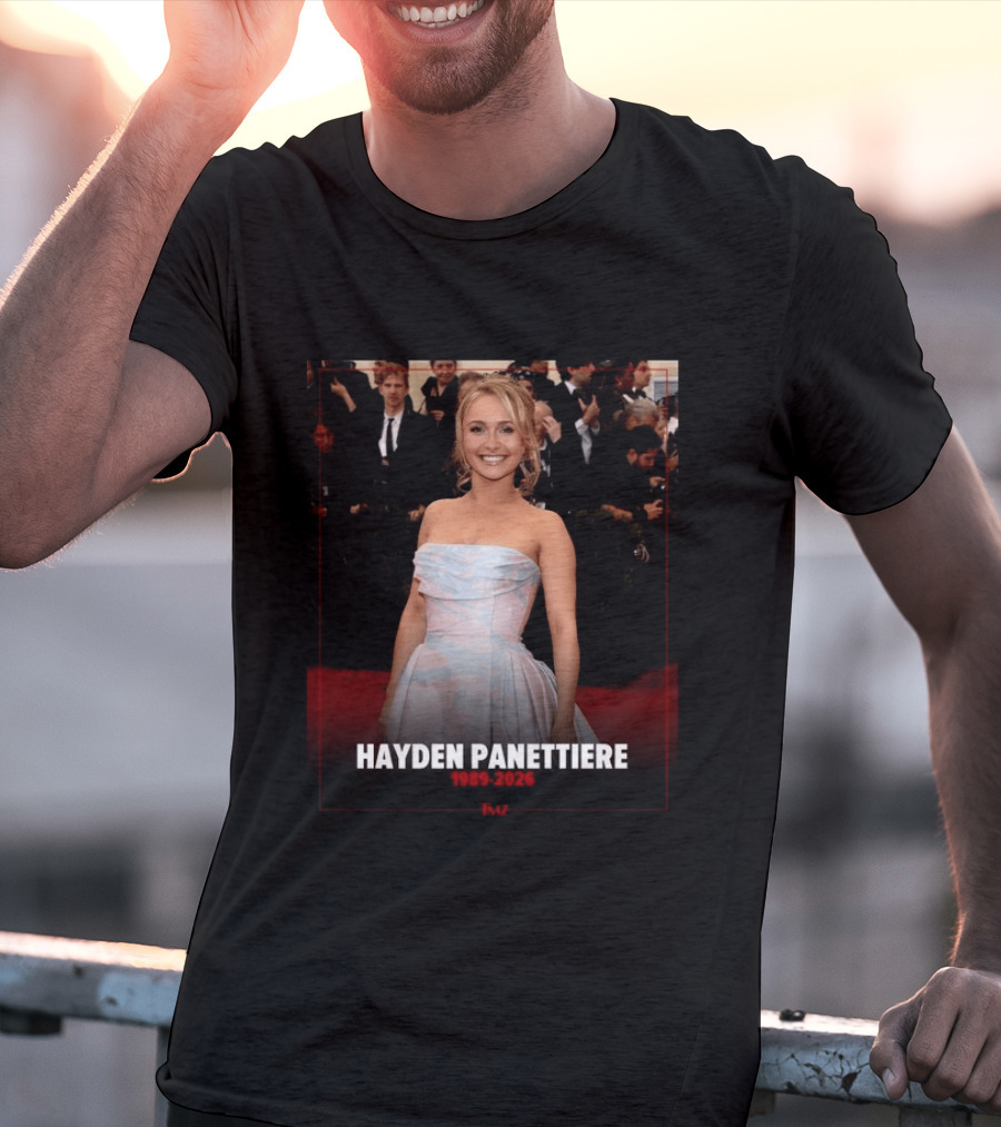 Hayden Panettiere Has Died At 36 1989 2026 T-Shirt