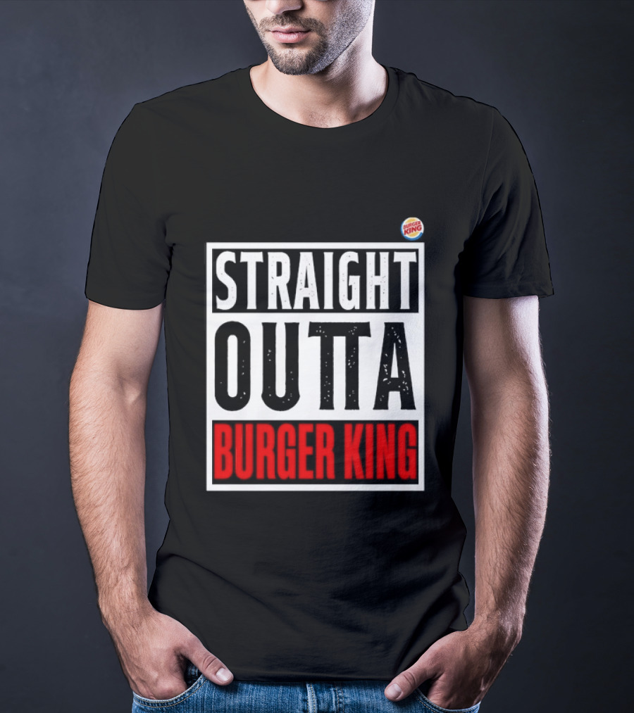 Straight Outta Burger King Fast Food Mockup T-Shirt