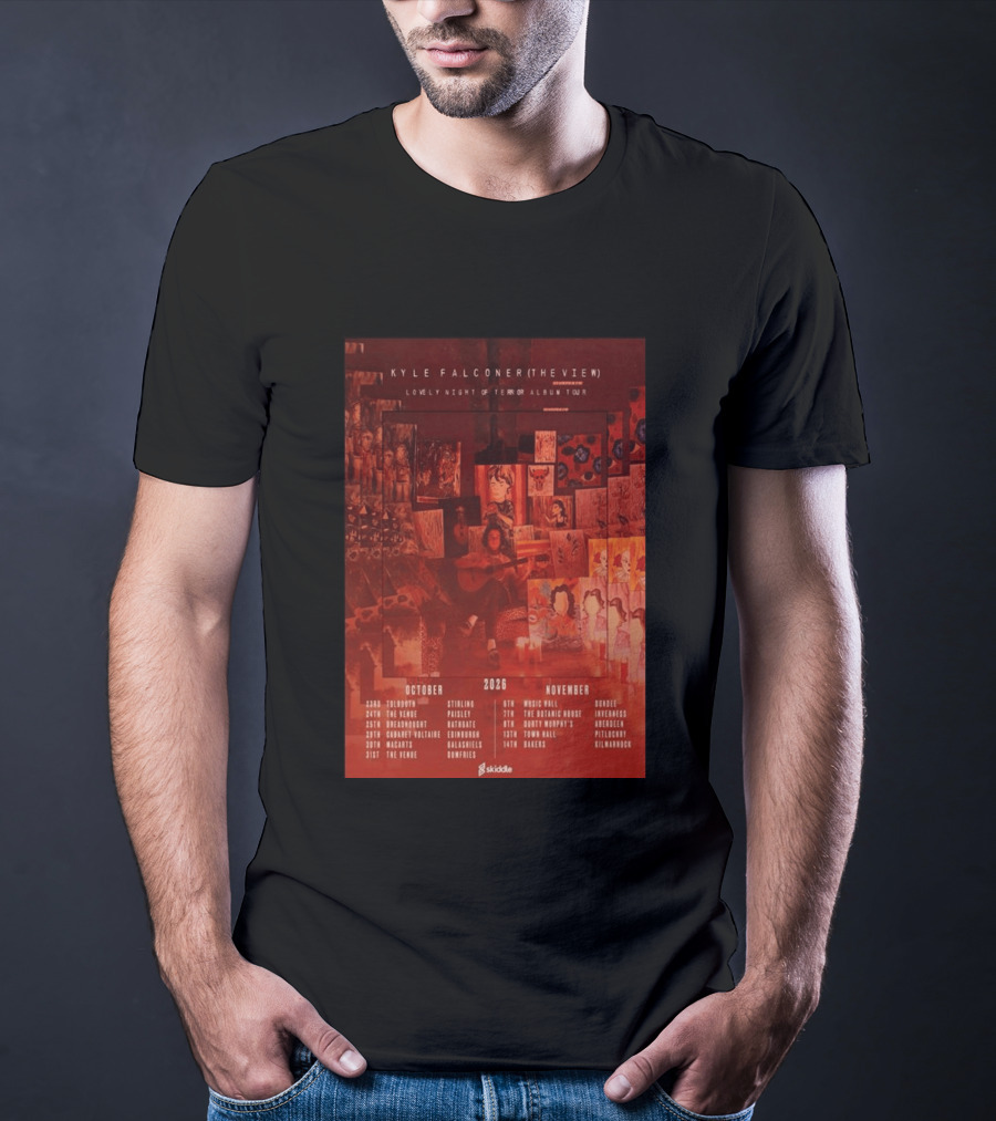 Kyle Falconer The View Lovely Night Of Terror Album Tour 2026 October November Scotland Dates T-Shirt