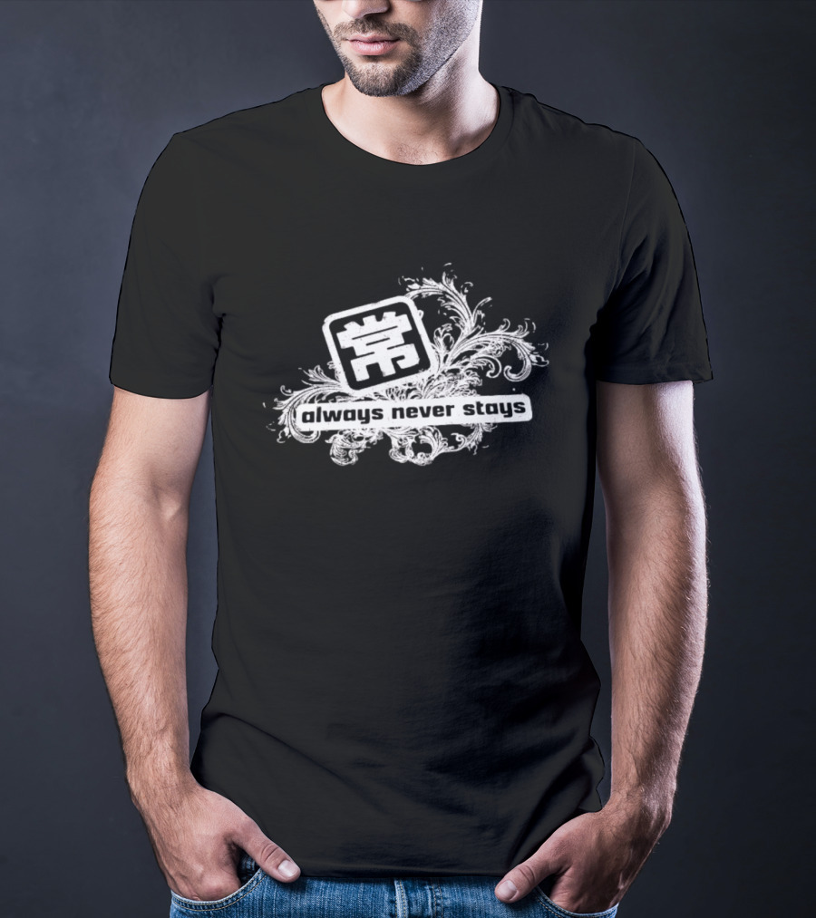 Always Never Stays Kanji Floral T-Shirt