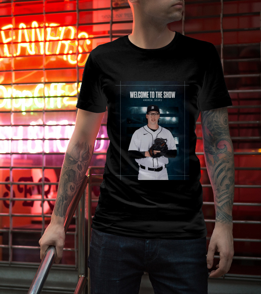 Welcome To The Show Andrew Sears Detroit Tigers T-Shirt