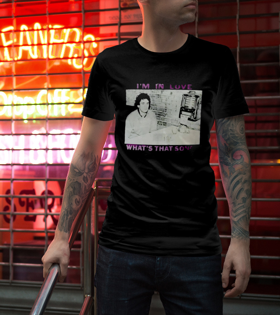 I'm In Love What's That Song Jukebox Music T-Shirt