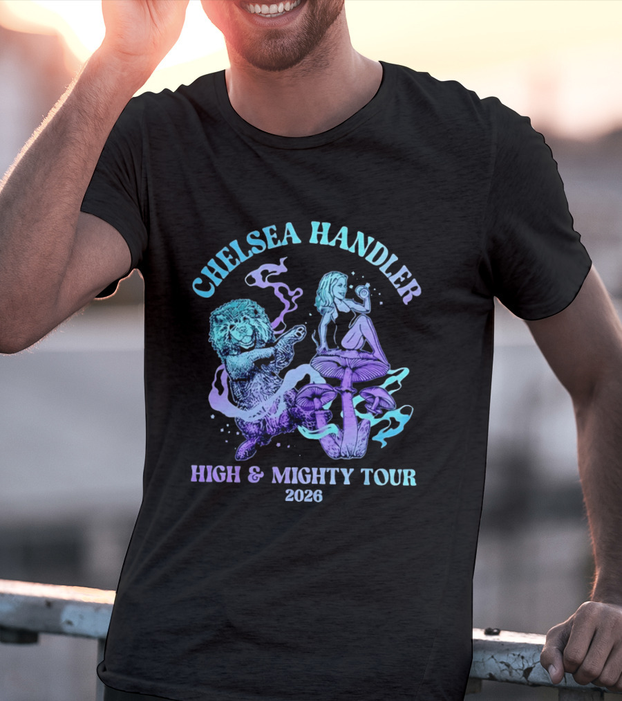 Chelsea Handler High And Mighty Tour 2026 Psychedelic Lion And Mushroom T-Shirt