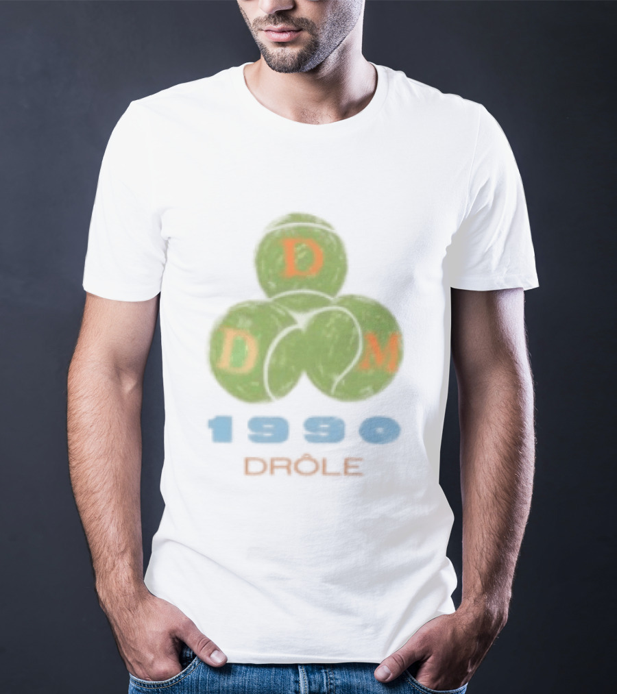 Droles De Monsieur 1990 DDM Tennis Balls T-Shirt
