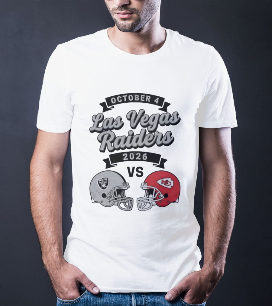 October 4 Las Vegas Raiders 2026 Vs Kansas City Chiefs T-Shirt