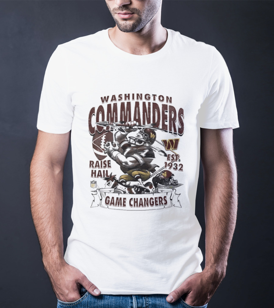 Washington Commanders Raise Hail Game Changers Est 1932 T-Shirt