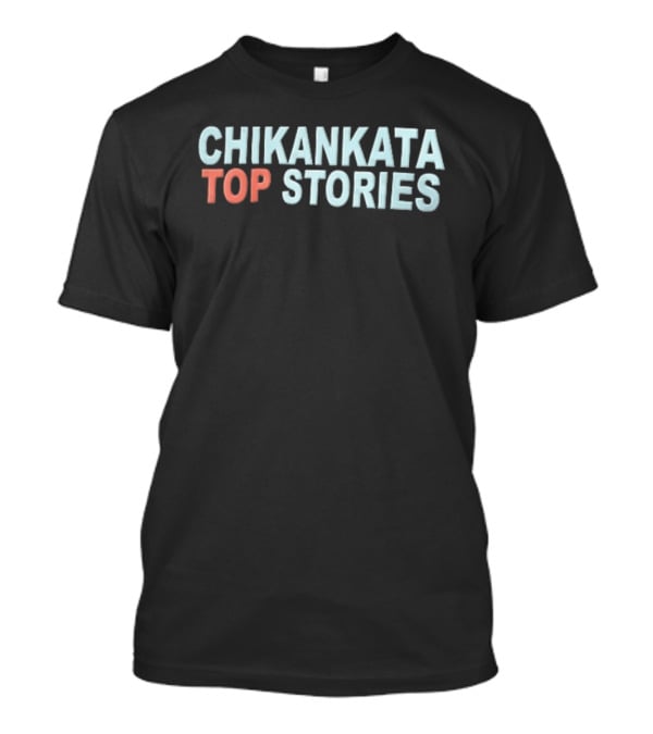 Chikankata Top Stories Two Color Vertical T-Shirt