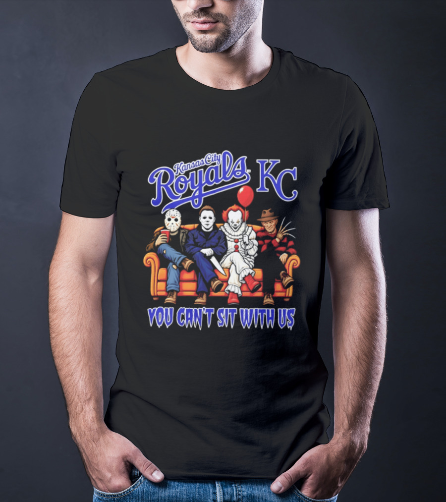 Kansas City Royals Horror Movie Characters You Can't Sit With Us Halloween 2026 T-Shirt