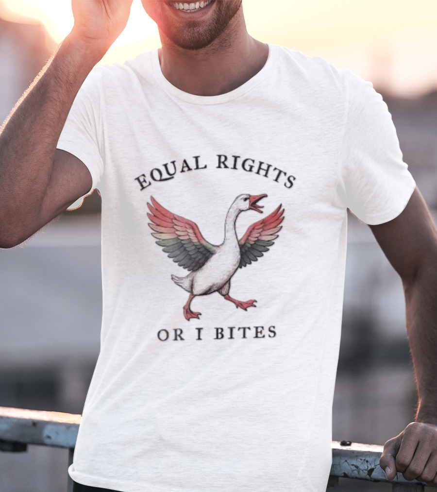 Equal Rights Or I Bites Rainbow Wings Angry Goose T-Shirt