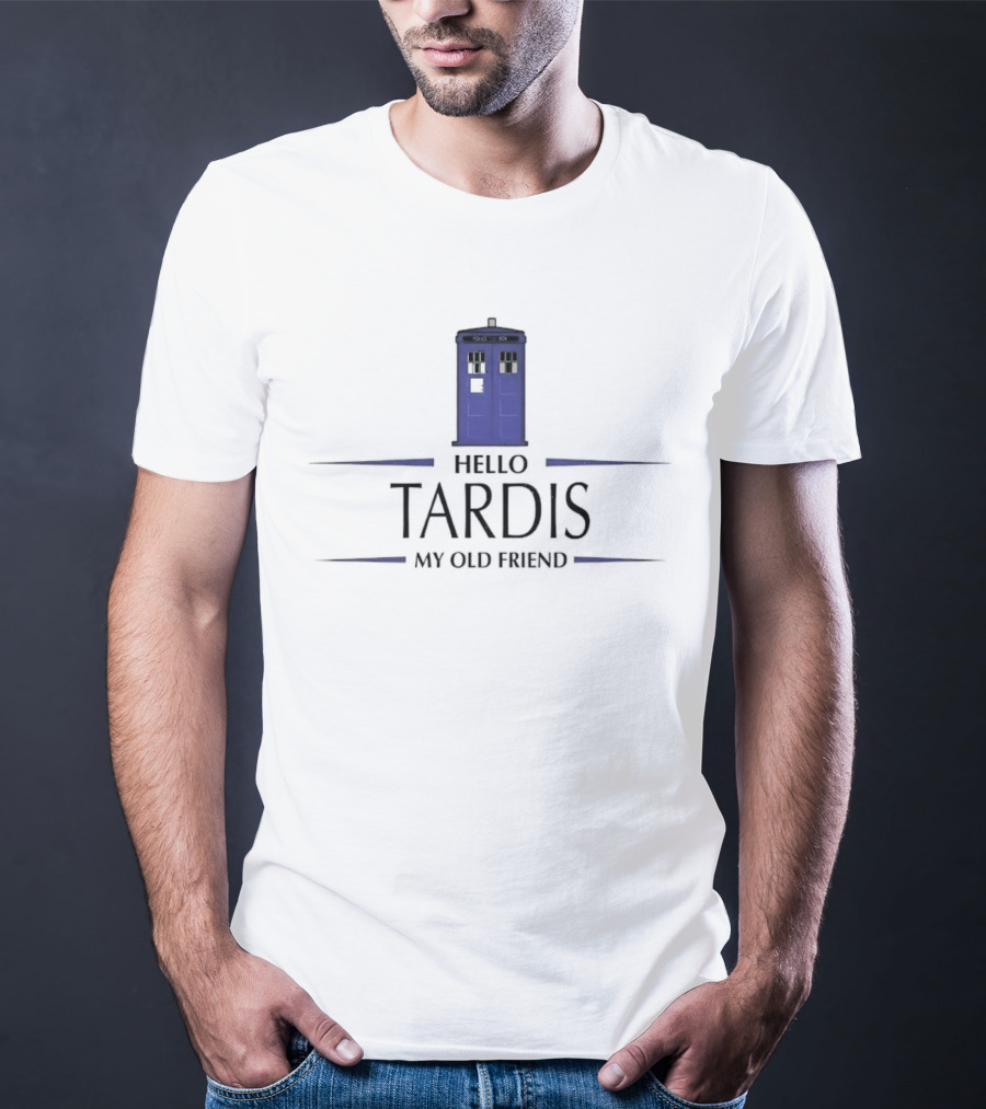 Doctor Who Hello TARDIS My Old Friend Sci Fi T-Shirt
