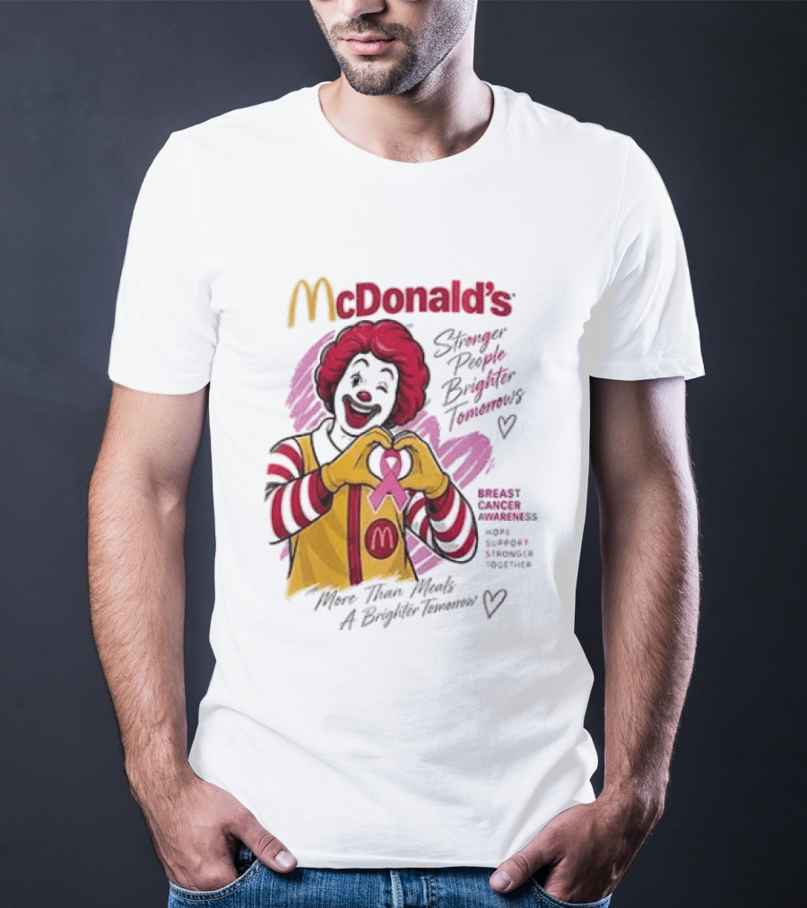 McDonald's Ronald McDonald Breast Cancer Awareness "More Than Meals A Brighter Tomorrow" Pink Ribbon T-Shirt