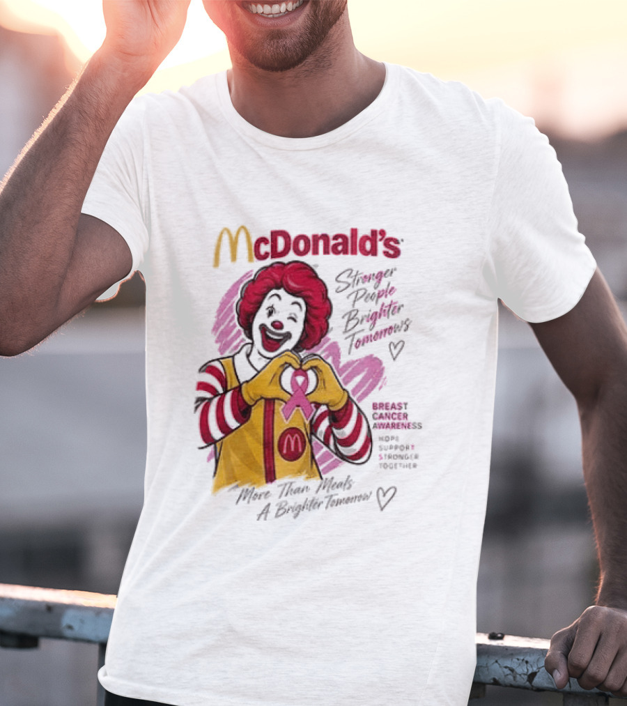 McDonald's Ronald McDonald Breast Cancer Awareness "More Than Meals A Brighter Tomorrow" Pink Ribbon T-Shirt
