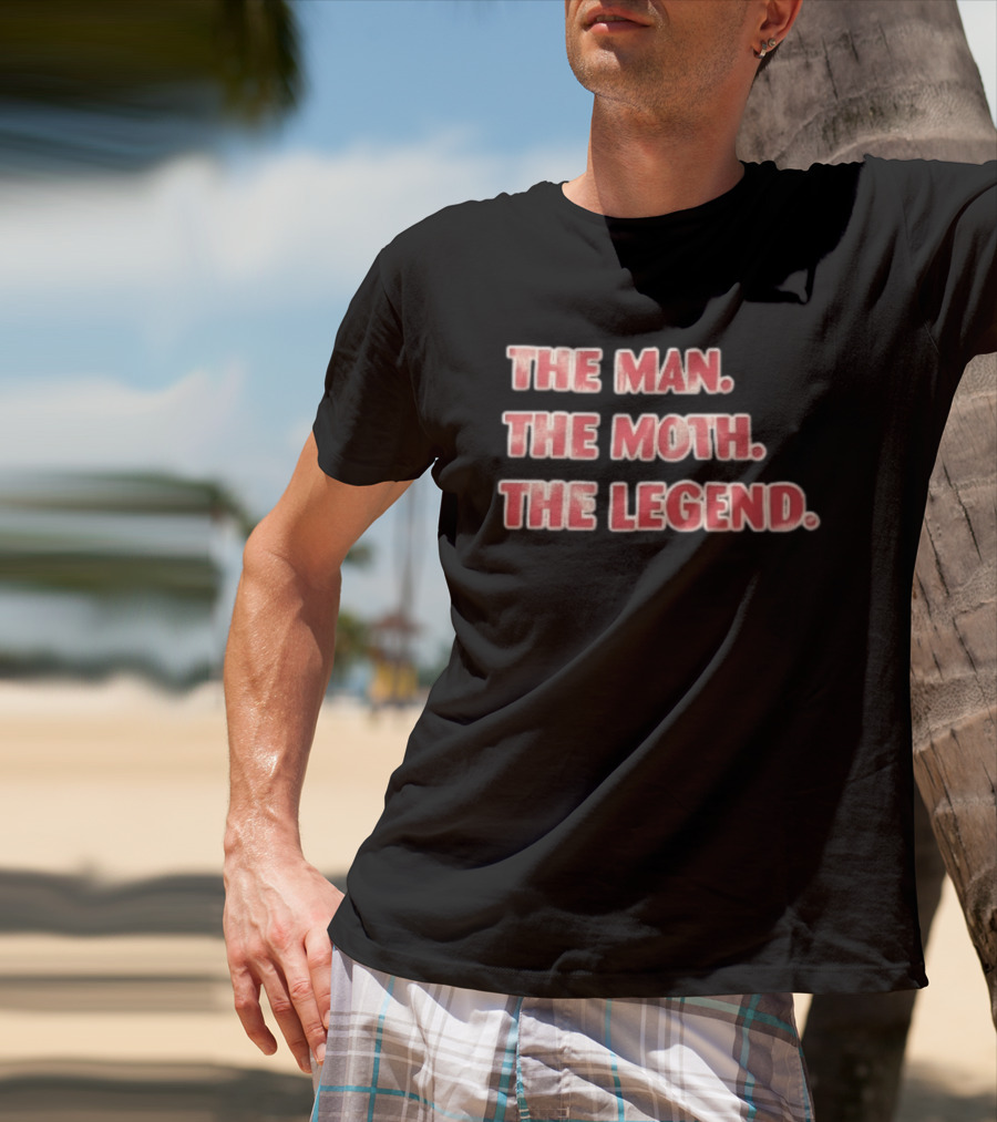 The Man The Moth The Legend Red White T-Shirt