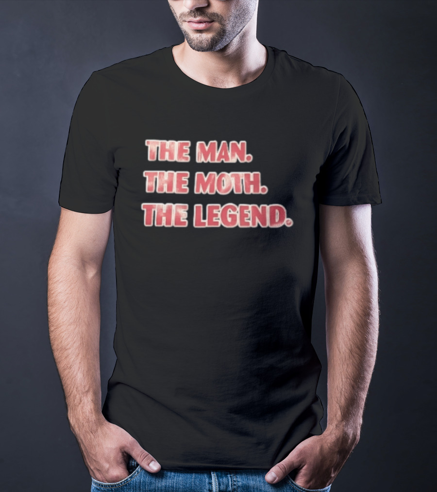 The Man The Moth The Legend Red White T-Shirt