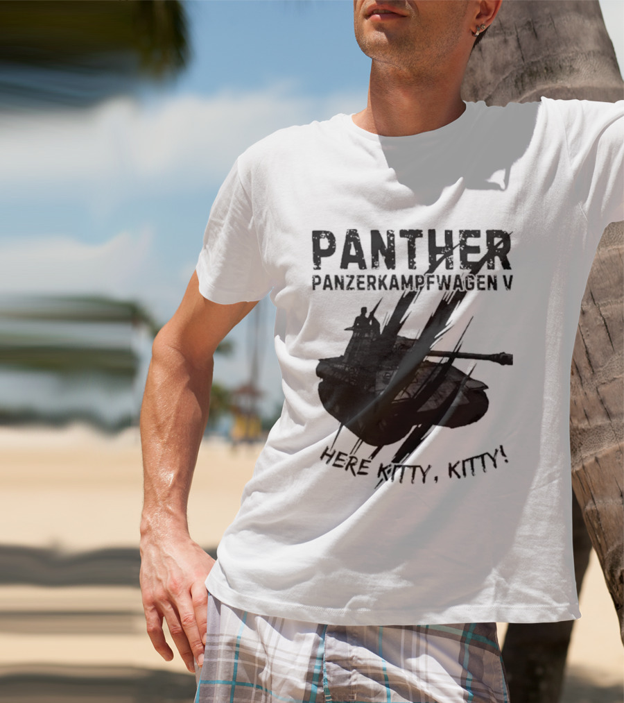 Panther Panzerkampfwagen V Here Kitty Kitty T-Shirt