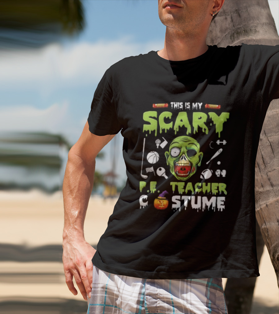 This Is My Scary PE Teacher Costume Zombie Head Sports Equipment Pumpkin T-Shirt
