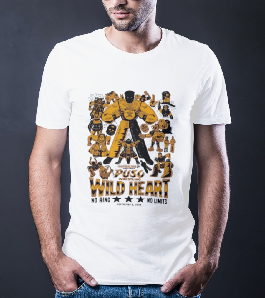 Puso Wrestling Wild Heart September 6 2026 No Ring No Limits T-Shirt