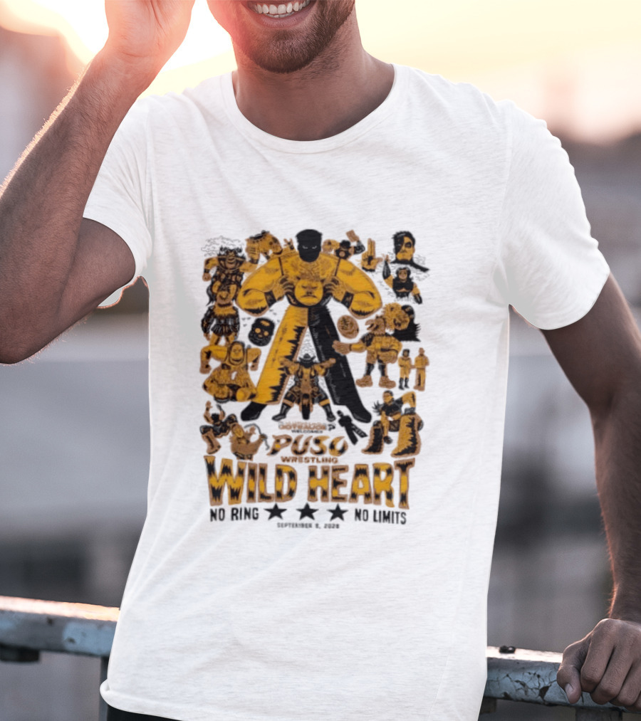 Puso Wrestling Wild Heart September 6 2026 No Ring No Limits T-Shirt