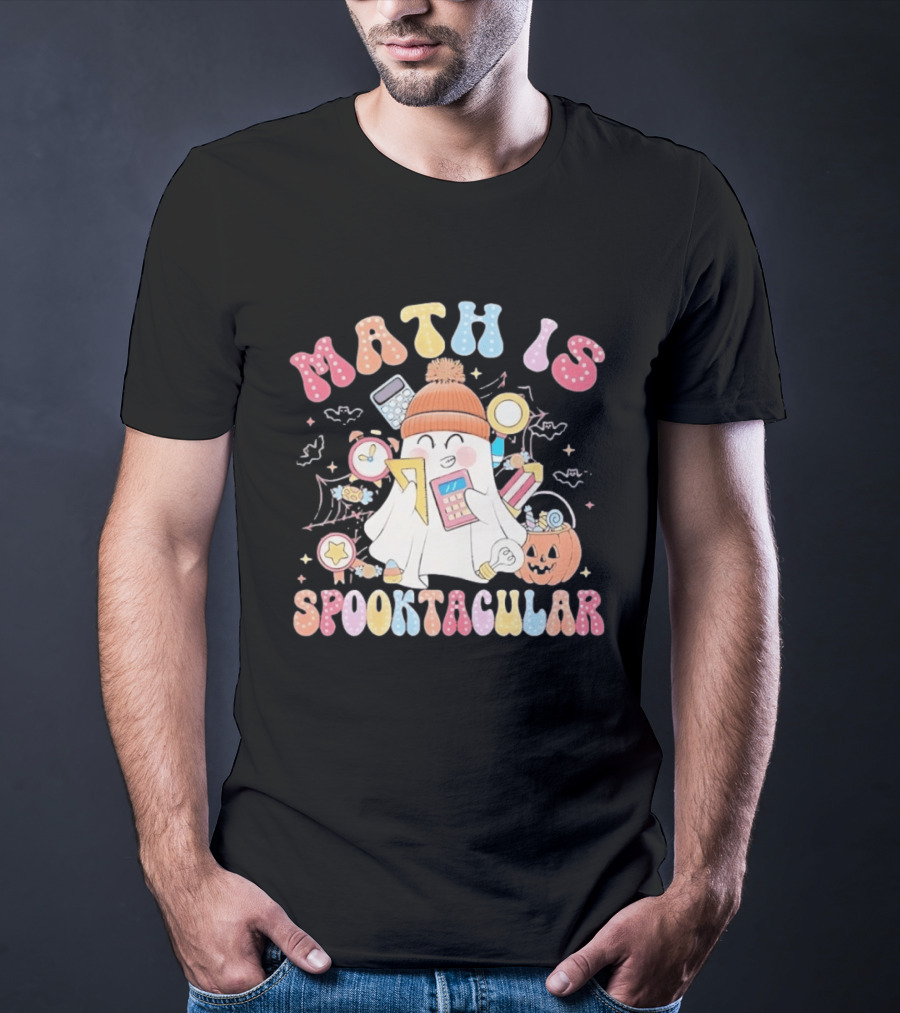 Math Is Spooktacular Ghost Halloween Teacher Kawaii Pumpkin Calculators T-Shirt