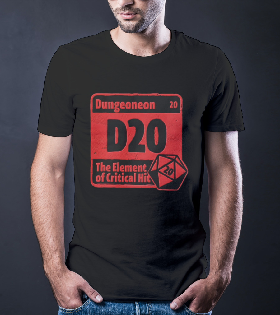 Dungeoneon D20 The Element Of Critical Hit Dice T-Shirt
