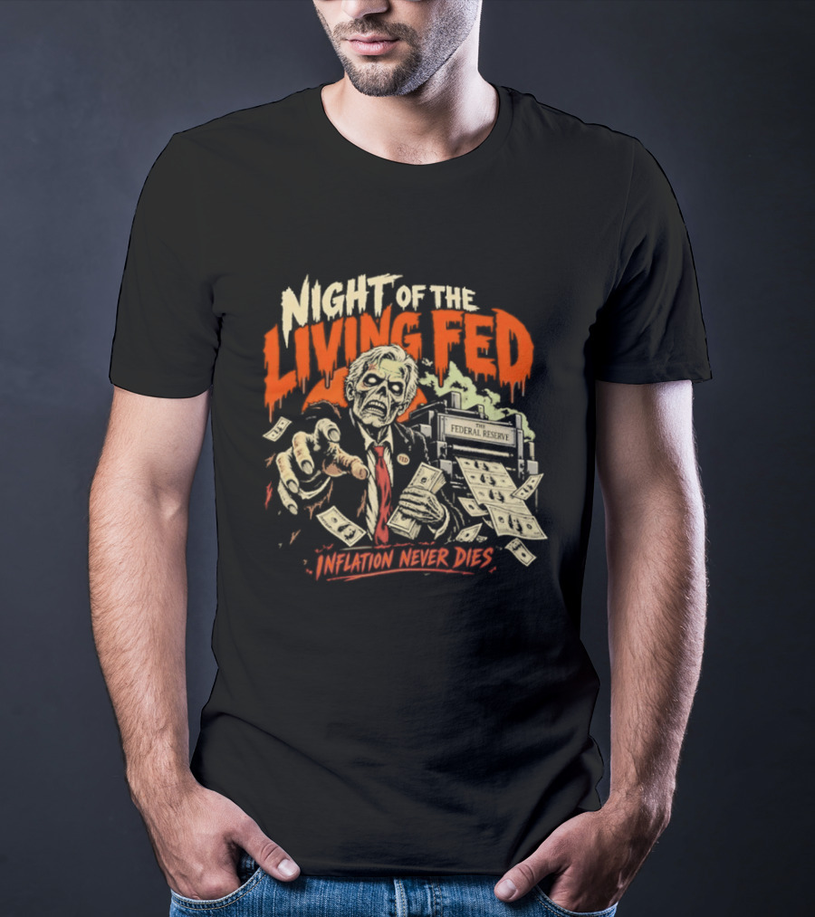 Night Of The Living Fed Inflation Never Dies Zombie Banker T-Shirt