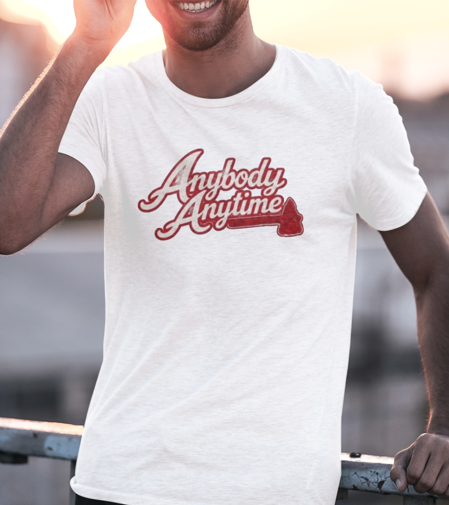 Chris Sale Braves Anybody Anytime Baseball Phrase T-Shirt