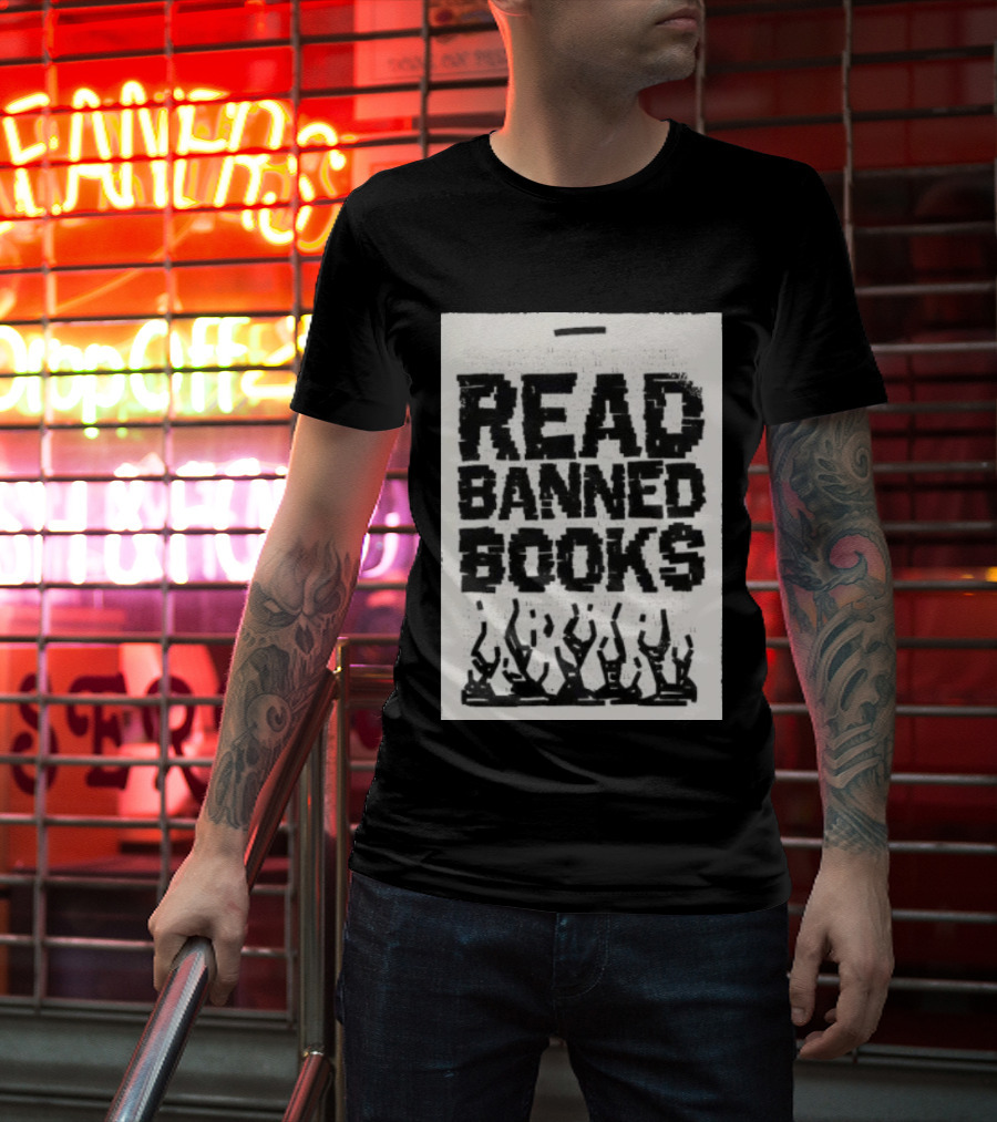 Read Banned Books Advocacy With Rising Flames T-Shirt