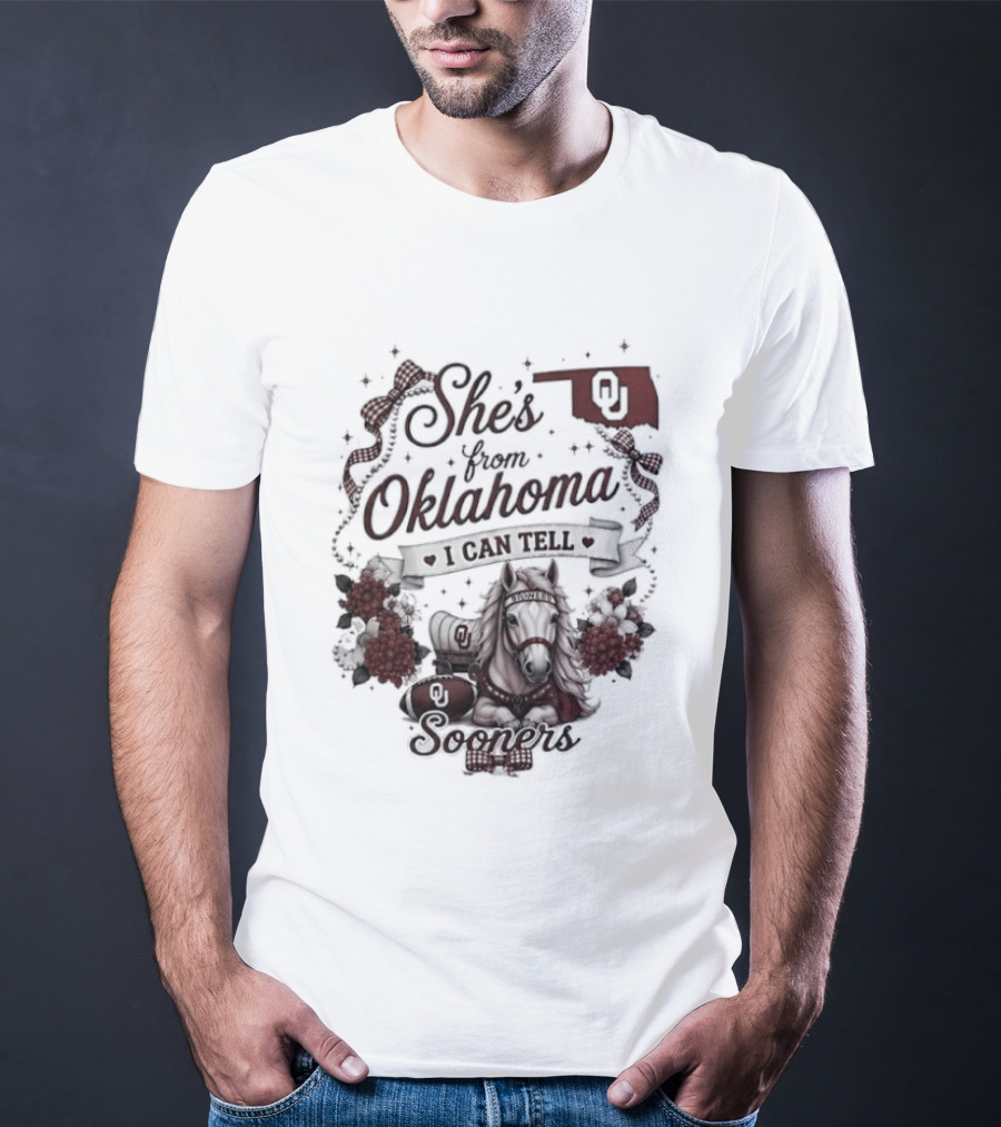 She's From Oklahoma I Can Tell Sooners OU State Pride Football T-Shirt