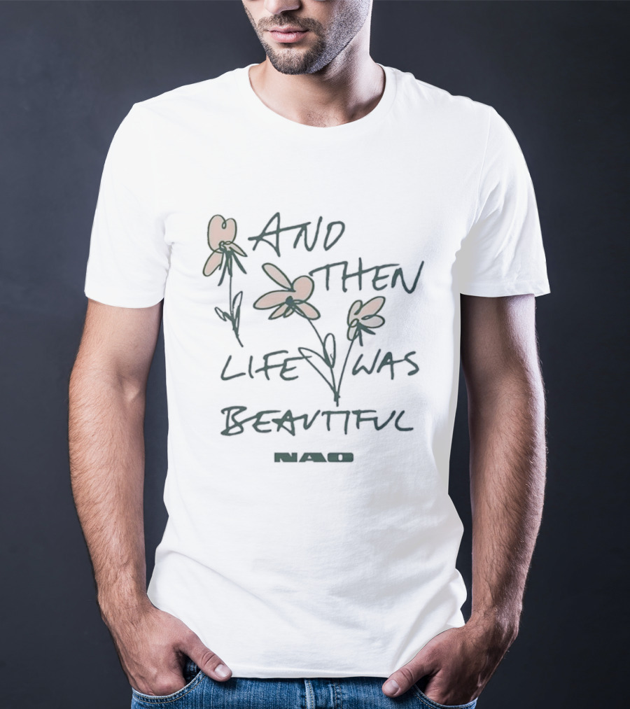 And Then Life Was Beautiful Nao Floral Handwritten Red Flowers T-Shirt