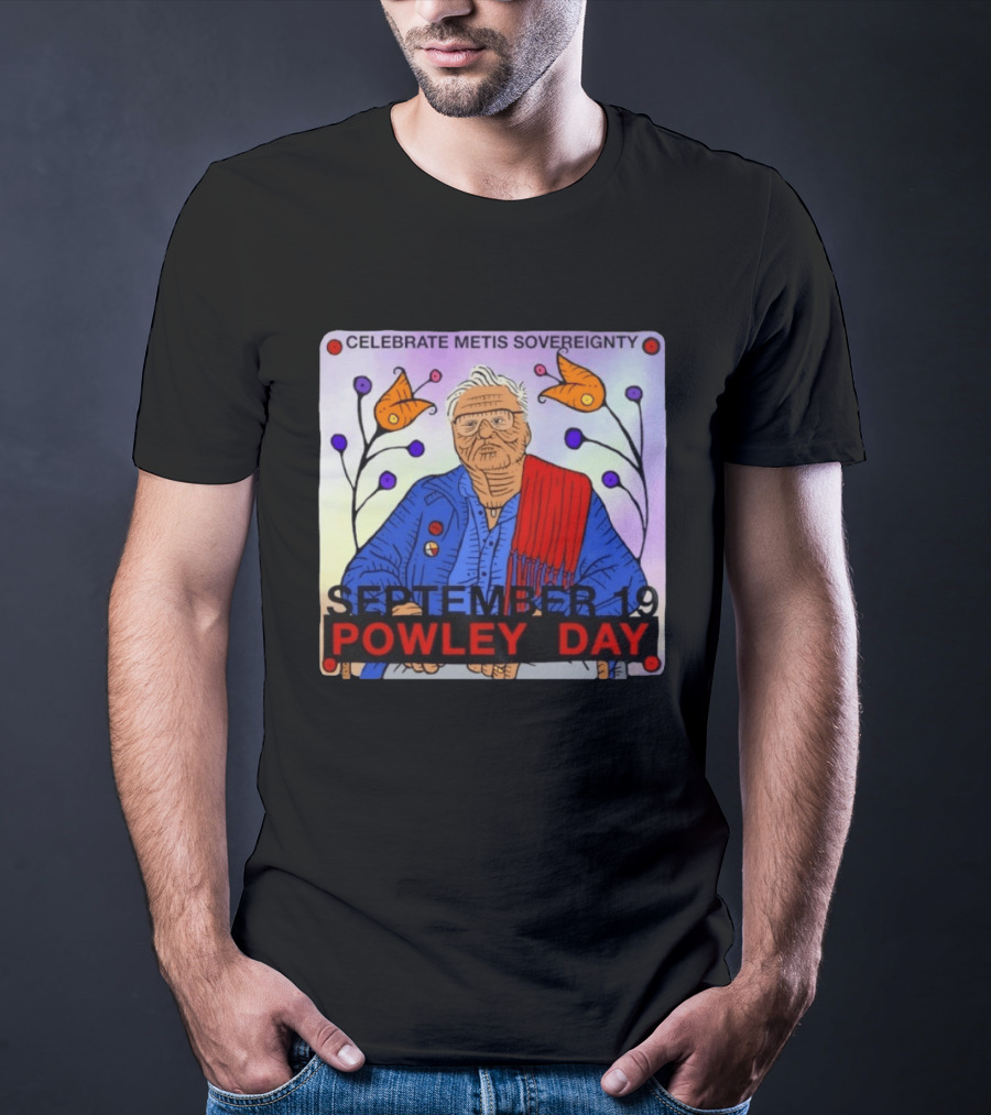 Celebrate Metis Sovereignty September 19 Powley Day With Elder Illustration And Floral Accents T-Shirt