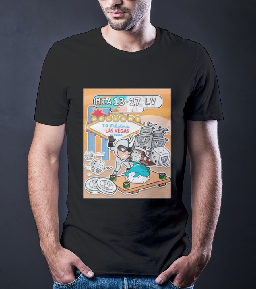 MIA 13 27 LV Welcome To Fabulous Las Vegas Sushi Dice Robots T-Shirt