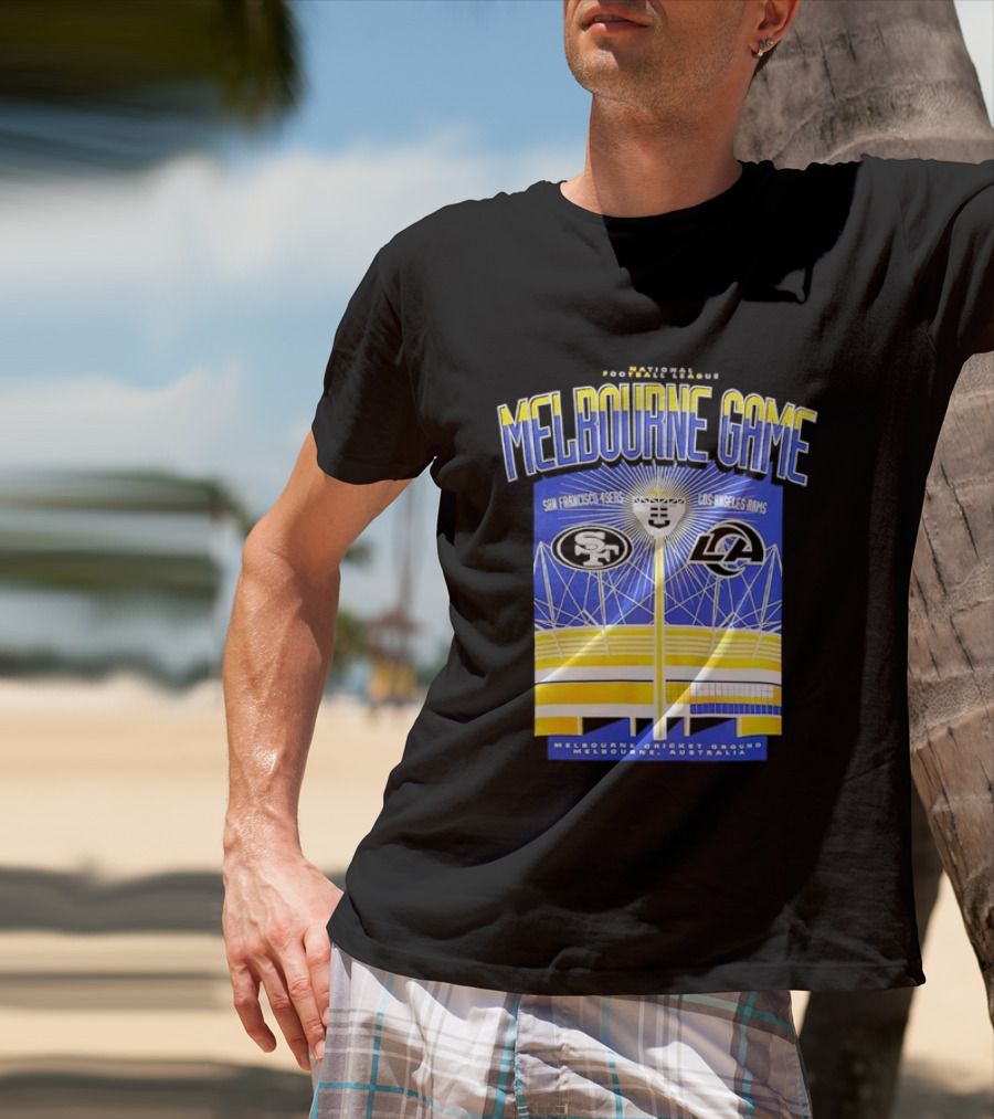 Melbourne Game San Francisco 49ers Vs Los Angeles Rams Melbourne Cricket Ground Australia T-Shirt