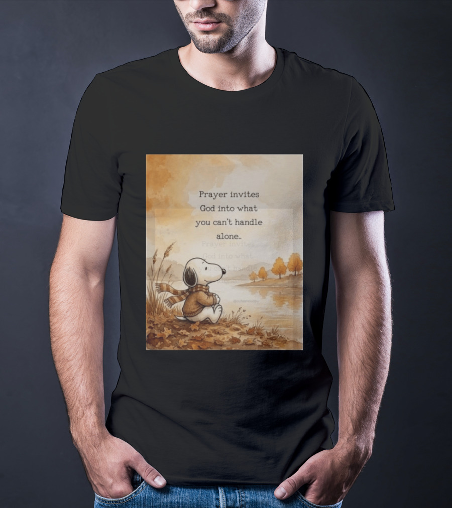 Snoopy Prayer Invites God Into What You Can't Handle Alone Autumn Scene T-Shirt