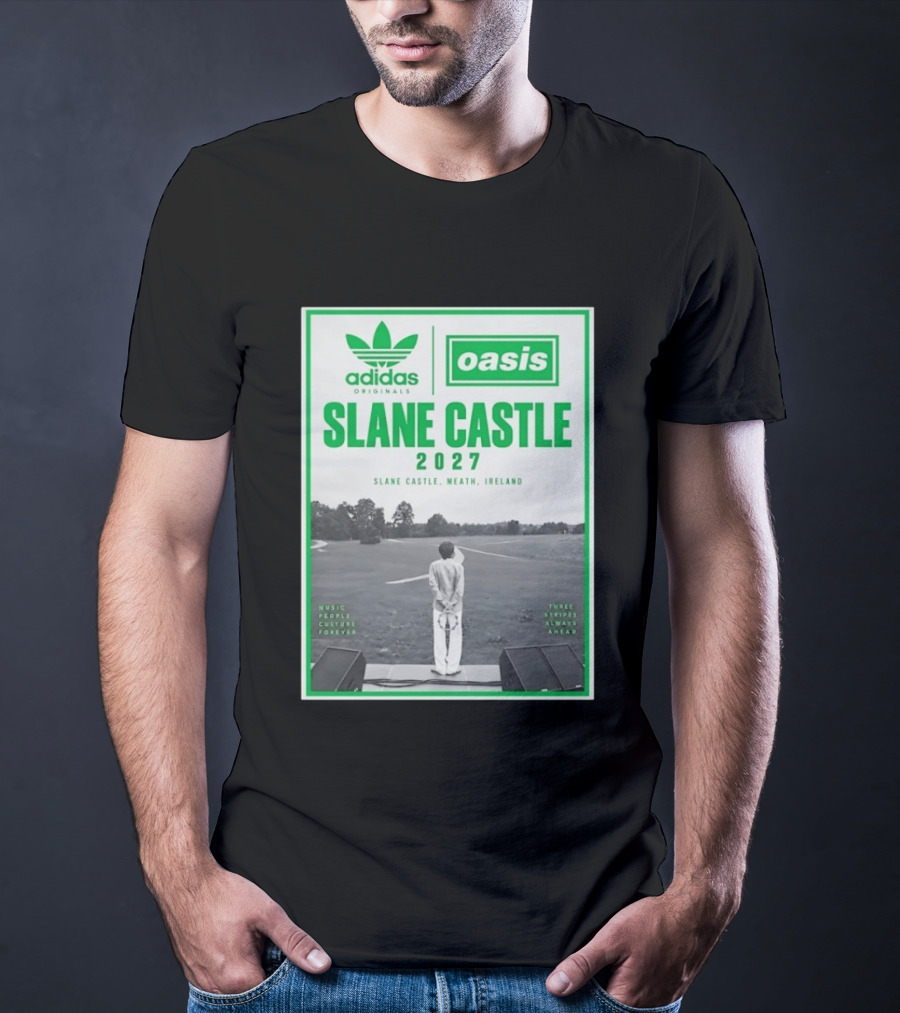 Adidas Originals Oasis Slane Castle 2027 Ireland Music People Culture Forever T-Shirt