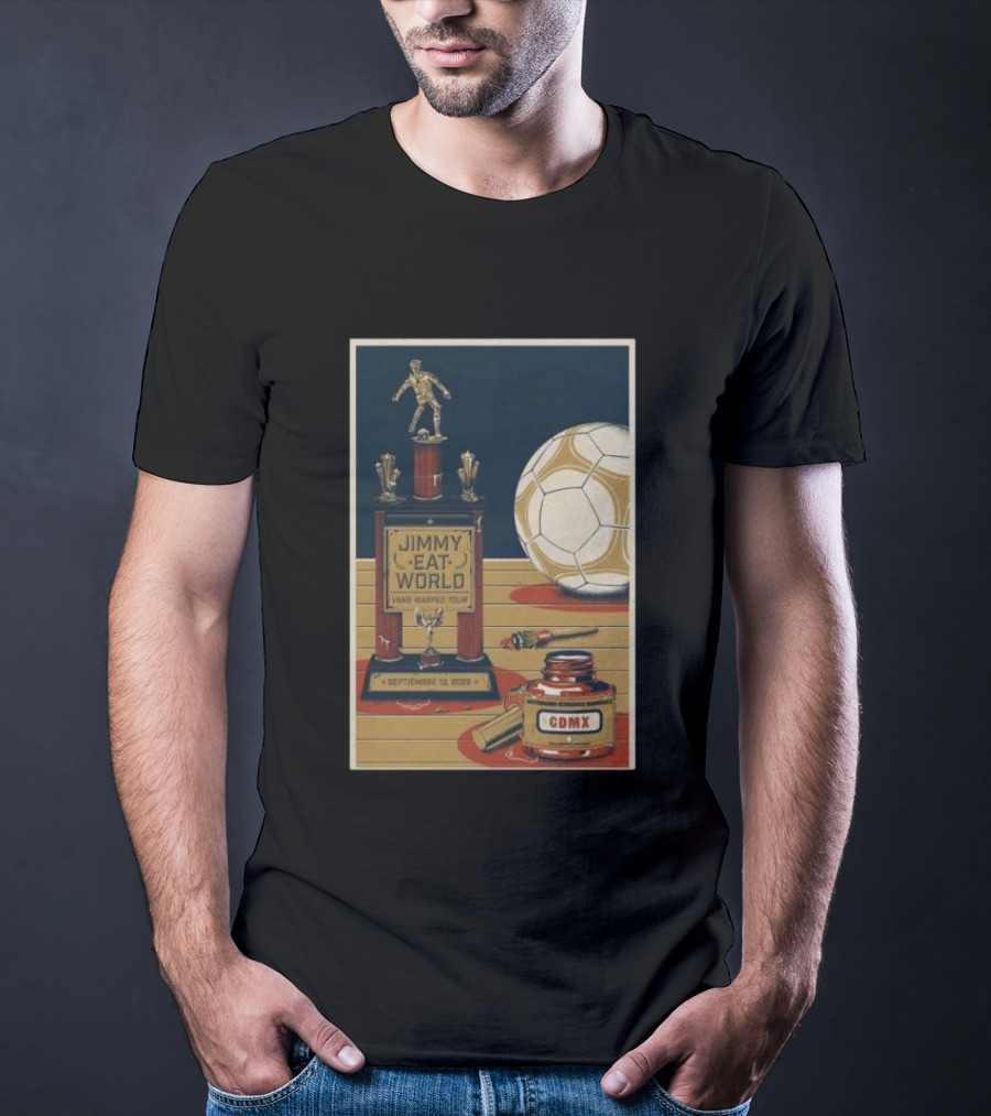 Jimmy Eat World Vans Warped Tour Mexico City September 13 2026 Autódromo Hermanos Rodríguez CDMX Soccer Trophy T-Shirt