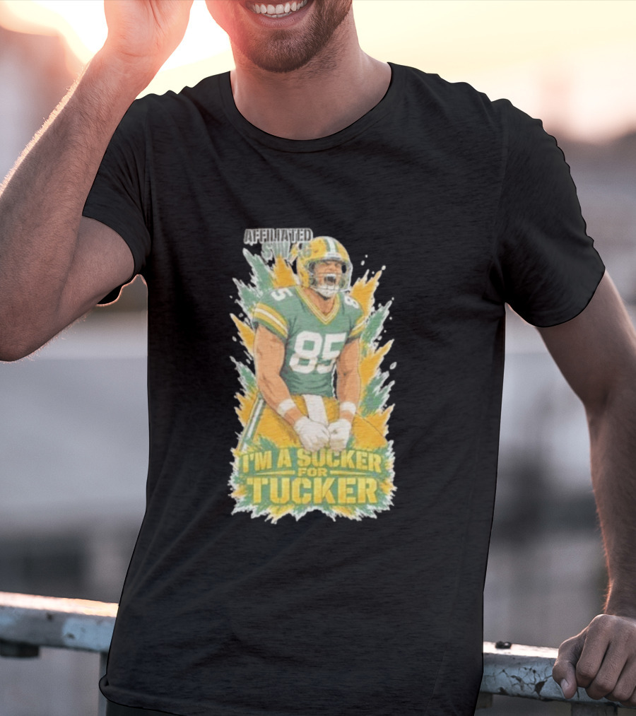 I'm A Sucker For Tucker Green Bay Packers 85 Affiliated SWAG T-Shirt