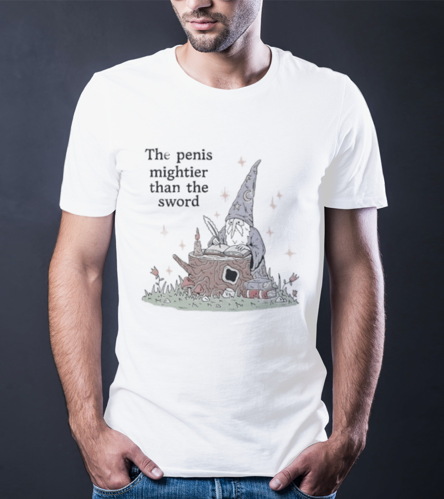 The Penis Mightier Than The Sword Wizard Hat Fantasy Scene T-Shirt