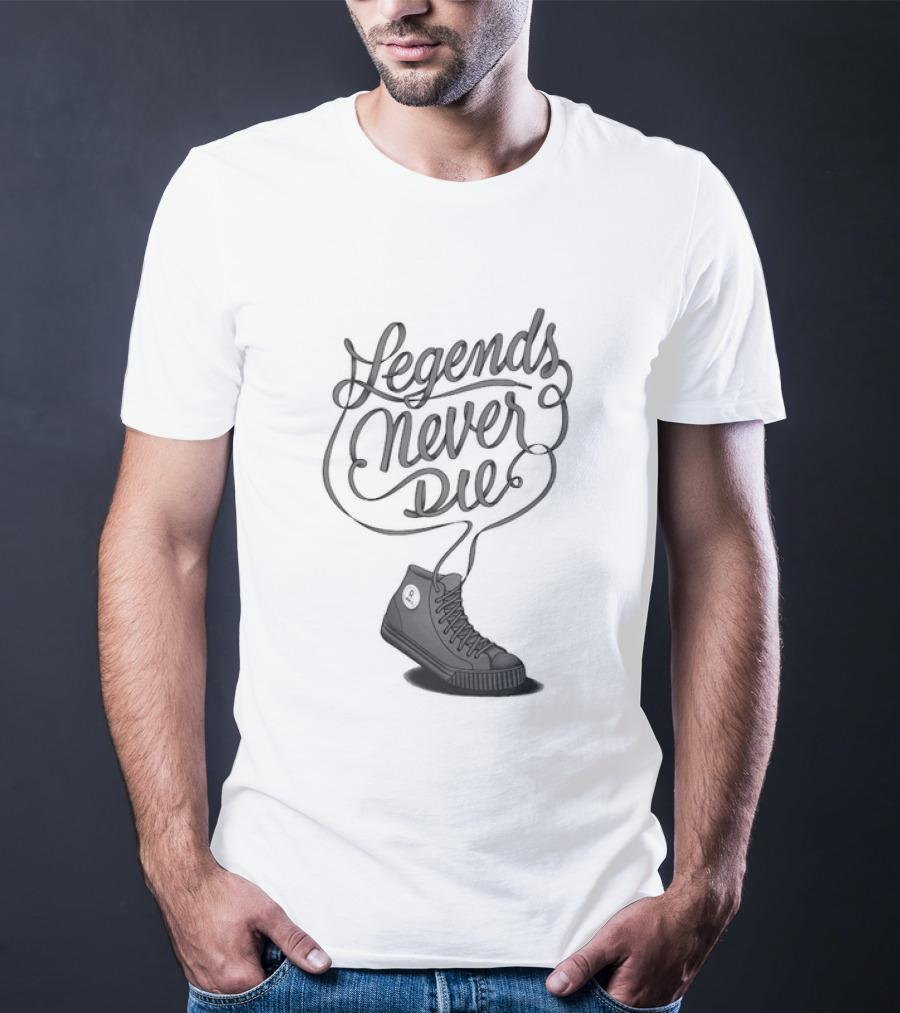 Legends Never Die High Top Classic Shoe T-Shirt